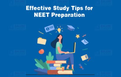 Effective Study Tips for NEET Preparation