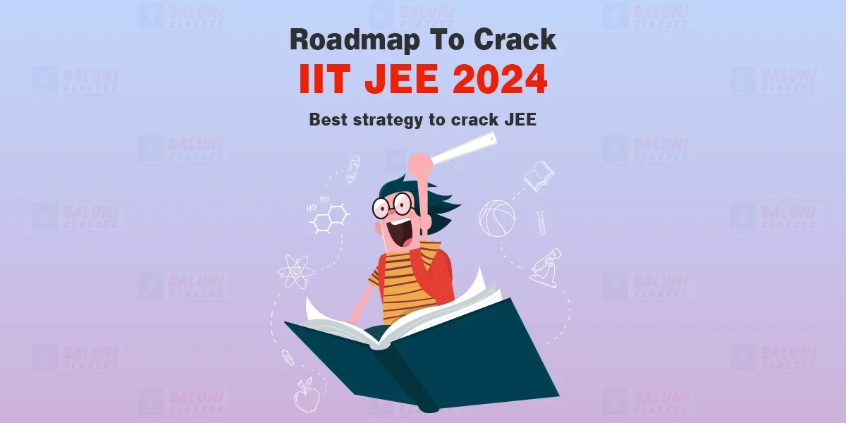 Best Strategy To Crack JEE